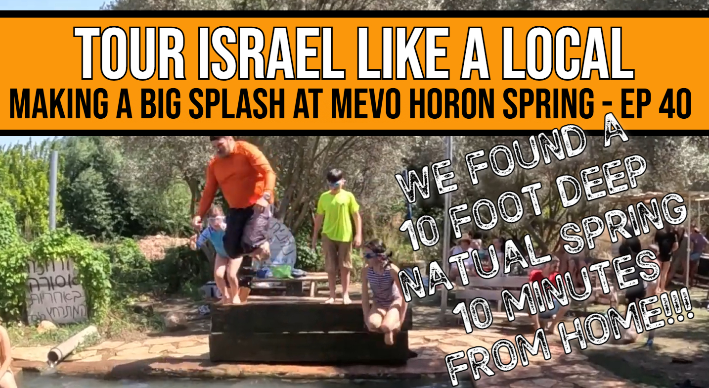 Mevo Horon Spring - Ep 40