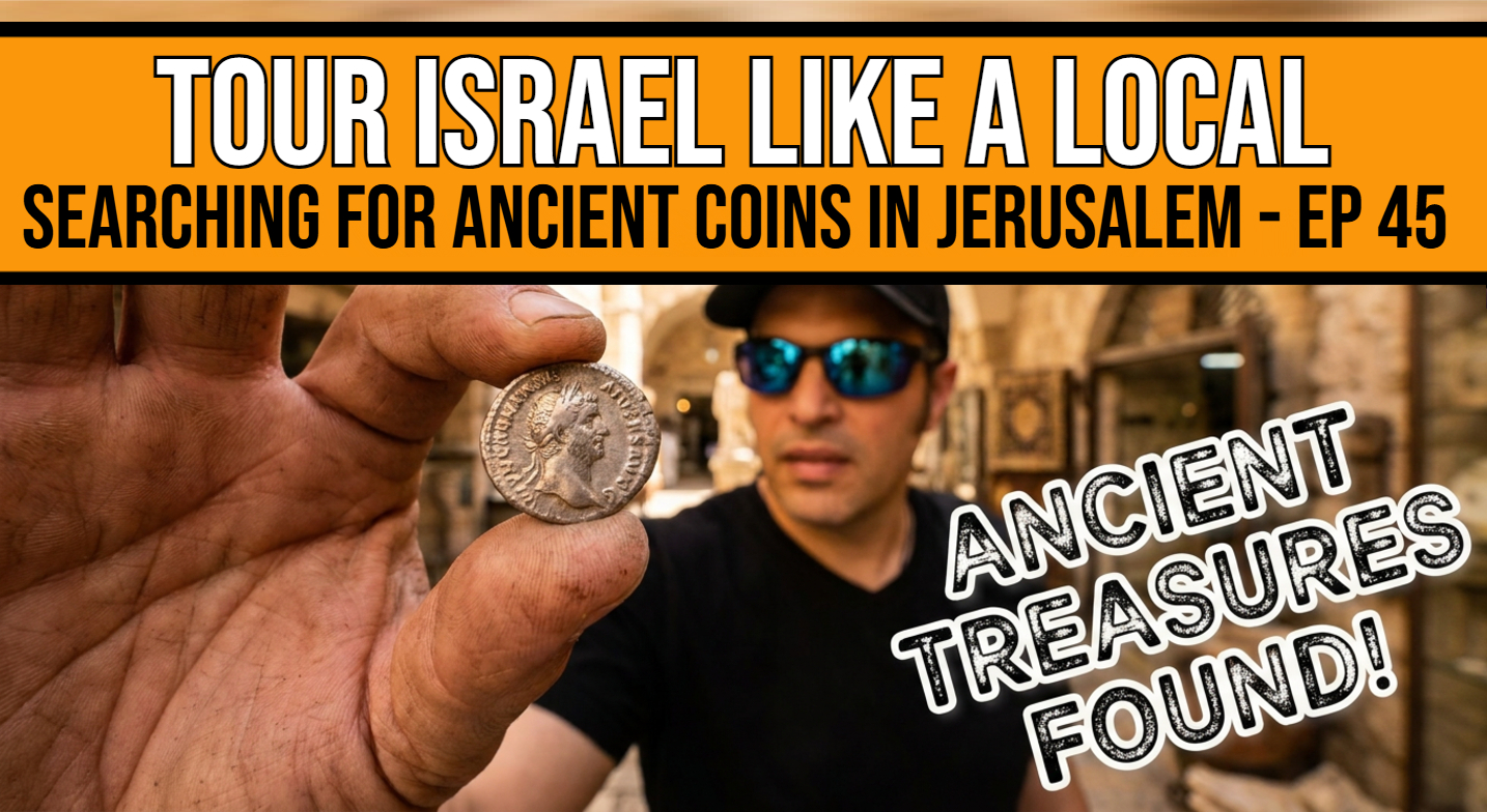 Episode 45 - Searching for Ancient Coins in Jerusalem